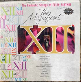 Liberty Lt-14004 The Magnificent Xii Felix Slatkin Reel-to-reel Tape