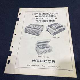2131-2132 Webcor -2132 2110 2130 Vintage Reel-reel Tape Recorder Service Instructions