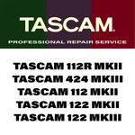 Repair Service For Tascam 112R, Mkii, 424 Mkiii, 122 &. Fixed Price $100.00.