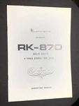 Lafayette RK-870 Owners Manual Solid State 4 Track Stereo Tape Deck Original. Fixed Price $49.99.
