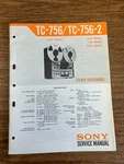 Original Sony TC-756/TC-756-2 Stereo Tapecorder Service Manual Schematic. Fixed Price $75.00.