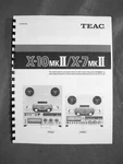 New Copy Teac X-10 Mk II/X-7 Reel To Tape Deck Recorder Owner Manual. Fixed Price $28.95.