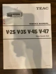 Teac V-25 V-35 V-45 V-47 Cassette Deck Service Manual **original**. Fixed Price $14.89.