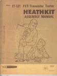 Heathkit Assembly Manual For The Fet/transistor Tester Model IT-121 Original. Fixed Price $29.50.