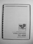 One New Copy Sony TC-458 Reel To Tape Deck Recorder Owner Manual. Fixed Price $24.95.