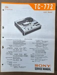Sony TC-772 Reel To Service Manual *original*. Fixed Price $34.97.