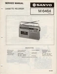 Sanyo 6464 Cassette Recorder Service Manual. Fixed Price $13.00.