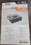 Sony TC-105A Tape Deck Service Manual W/1 Supplement Original. Fixed Price $10.50.