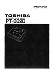 Service Manual Guide For Toshiba PT-862. Fixed Price $13.55.