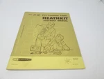 Heathkit IT-121 Fet/transistor Tester Assembly Manual. Fixed Price $19.99.