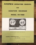 Ampex VR-7000 Videotape Recorder Owners / User Manual *original*. Fixed Price $24.97.