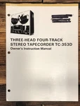Sony TC-353D Tape Recorder Owners / User Manual *original*. Fixed Price $29.97.