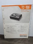 Sony TC-106 Tapecorder Service Manual Original Paperwork Vintage. Fixed Price $13.49.