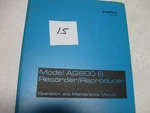 Ampex AG-600B Recorder And Reproducer Operation Maintenance Manual. Fixed Price $70.00.