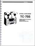 Sony TC-755 Reel-to-reel Tape Deck Owners Manual. Fixed Price $13.95.