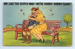 Scottish We Like The Scotch Way Very Close Comic Humor Linen Postcard C.1940. Fixed Price $5.99.