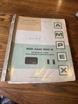 Ampex And 602-2 Magnetic Tape Recorder Reproducers Manual 1963 89-0080. Fixed Price $125.00.