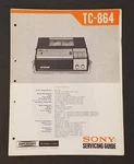 Sony TC-864 Track Monophonic Tape Recorder. Servicing Guide. Japan. Fixed Price $14.99.
