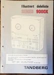 Tandberg Model 9000X Reel To Illustrated Parts List Norwegian *original*. Fixed Price $19.97.