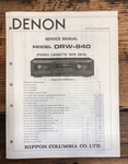Denon DRW-840 Cassette Service Manual *original*. Fixed Price $24.97.