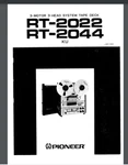 Pioneer RT-2022, RT-2044, Reel To Service Manual 103 Pages Comb Bound. Fixed Price $37.00.