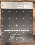 Marantz SQA-1 Adapter Service Manual *original*. Fixed Price $29.97.
