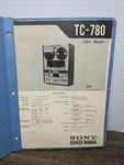 Sony TC-780 Reel To Tape Recorder Service Manual Original Genuine Paperwork. Fixed Price $22.49.
