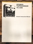 Sony TC-640 Tape Recorder Owners / User Manual *original*. Fixed Price $29.97.