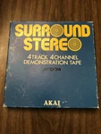 Akai ATD-74 Surround Stereo Track Channel Demonstration Tape. Fixed Price $50.00.