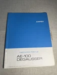 Ampex Degausser AE-100 Instruction Manual. Fixed Price $45.00.