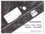 Kenwood KW-4066 Tape Deck Owners Instruction Manual. Fixed Price $22.24.