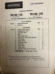 Grundig TK120/125/140/145 Tape Recorder Service Manual Rare Vintage. Fixed Price $26.74.