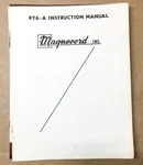 Magnecord PT6-A Tape Recorder Instruction Manual *original*. Fixed Price $24.97.