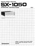 High-resolution Scans Of The Owner's Manual For Pioneer SX-1050 Monster Receiver. Fixed Price $24.99.