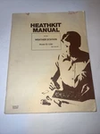 Heathkit ID-1290 Original Manual Nice Condition.. Fixed Price $13.65.