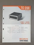 Sony TC-208 Track Channel Stereo Tape Deck D-1185. Fixed Price $54.95.
