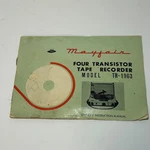 Mayfair Instructions For TR-1963 Four Transistor Tape Recorder Original Manual. Fixed Price $18.54.