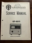 Kenwood KF-6011 Audio De-noiser Service Manual Original Oem Genuine Vintage Rare. Fixed Price $34.99.