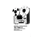 Sony TC-756-2 Tape Deck Owners Manual. Fixed Price $22.24.