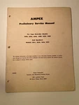 Ampex Tape Recorder 2080 2070 2050 1080 1070 1050 Preliminary Service Manual. Fixed Price $60.00.