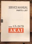 Akai GX-267D Reel To Service Manual & Parts List *original*. Fixed Price $59.97.