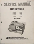 Wollensak T--1400B & T-1440B Reel-to Tape Recorder Service Manual. Fixed Price $25.00.