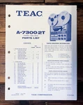 Teac A-7300 / 2T Reel To Parts List Manual *original*. Fixed Price $29.97.