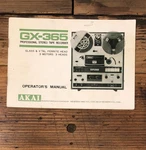 Akai GX-365 Reel To Owners / User Manual *original*. Fixed Price $49.97.