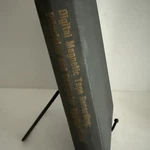 Digital Magnetic Tape Recording: Principals And Computer Applications 1965. Fixed Price $38.00.