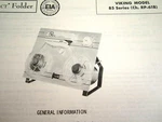 Viking Models Series 85Q, 85R, 85RQ, 85ES, & 85SQ Tape Recorder Photofact. Fixed Price $8.50.
