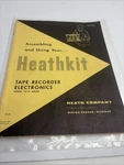 1959 Heathkit Model TE-1A Tape Recorder Electronics Owners Service Manual. Fixed Price $33.96.