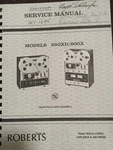 Roberts 650XD 800X Reel To Service Manual Original. Fixed Price $49.99.