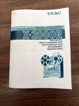 Teac X-2000R Color Copy Of Operating Instruction / User Manual. Fixed Price $25.00.