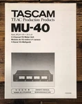 Teac / Tascam MU-40 Vu Meter Unit Owners User Manual *original*. Fixed Price $19.97.